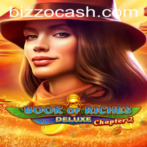 Discover the Thrills of Book of Riches Deluxe Chapter 2 at Bizzo Casino