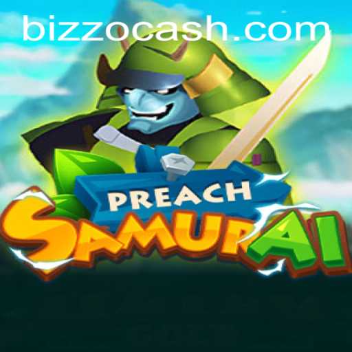 Unveiling PreachSamurai: A Thrilling Adventure into the World of Bizzo Casino