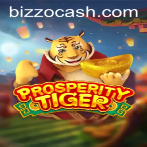 Unleashing Adventure: ProsperityTiger at Bizzo Casino