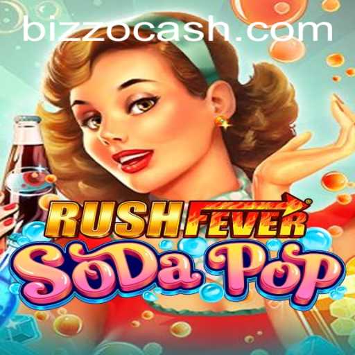 Explore the Exciting World of RushFeverSodaPop at Bizzo Casino